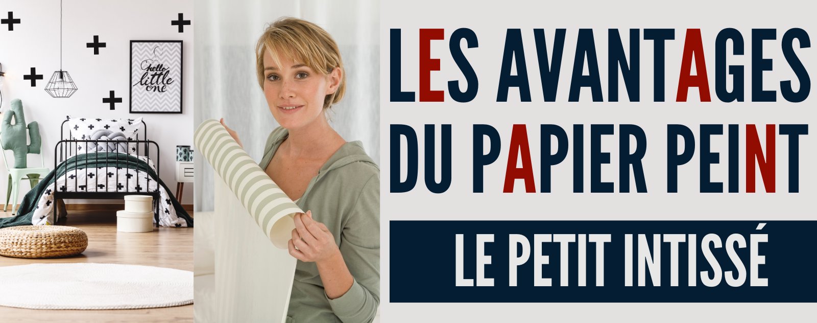 Quels sont les Avantages du Papier Peint?