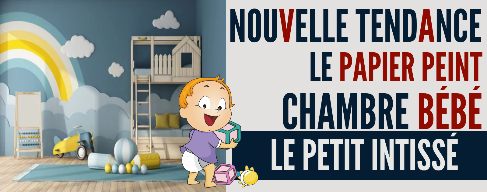 Les Nouveaux Papiers Peints Tendances pour la Chambre de Bébé
