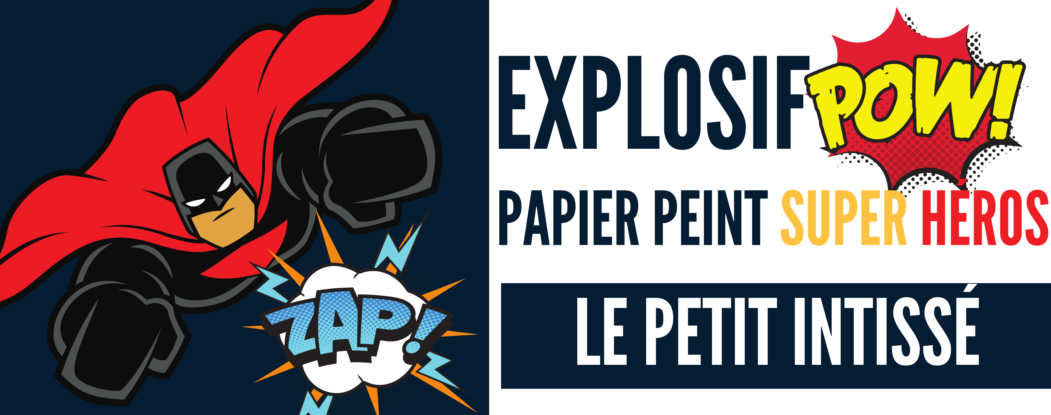 Idée Décoration Super Héros : les Magnifiques Papiers Peints!