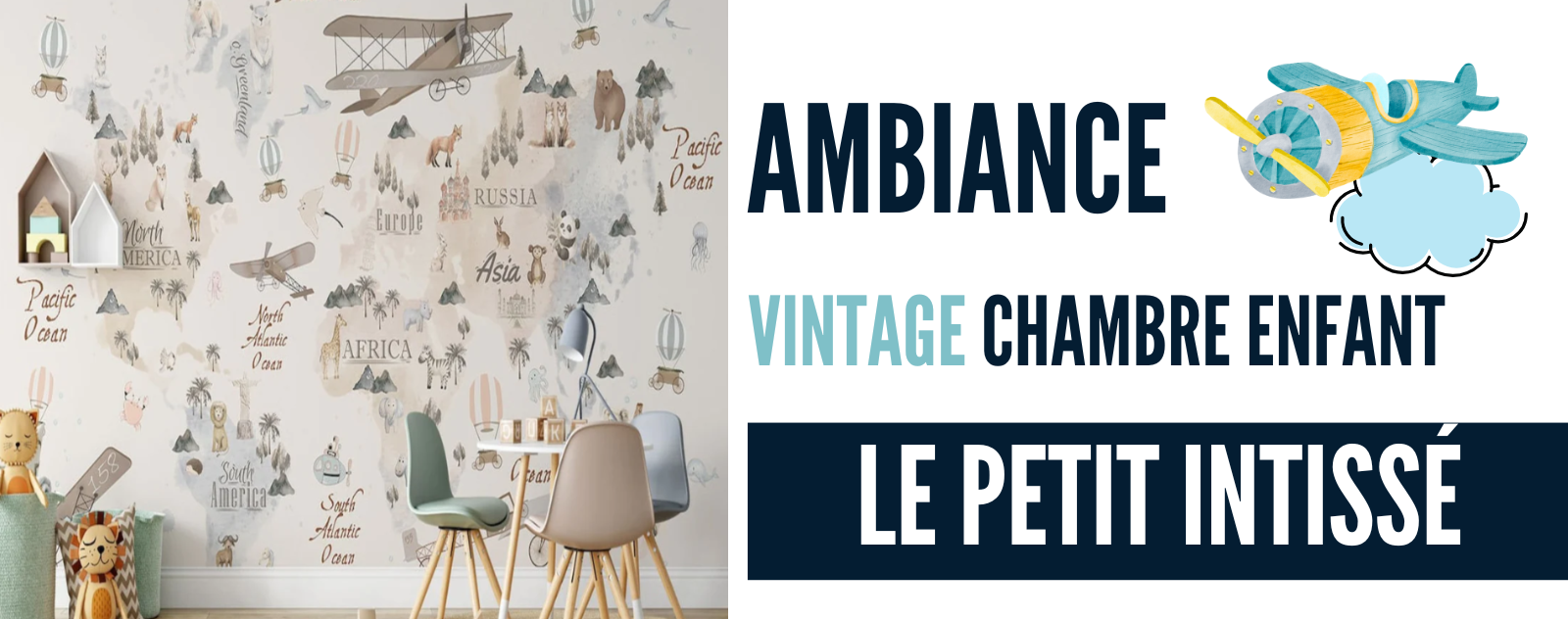 Décorer la chambre de son enfant avec du Papier Peint Vintage